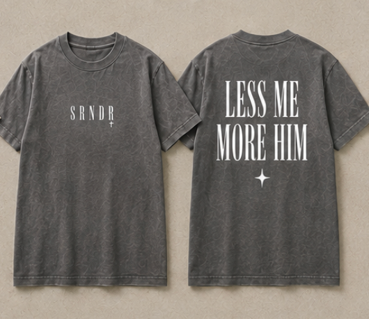 Less Me. More Him.